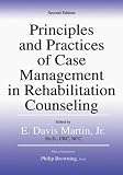 Bissinger, H. G.: Principles And Practices of Case Management in Rehabilitation Counseling