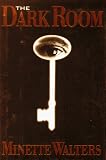 Walters, Minette: The Dark Room Walters, Minette: The Dark Room