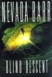 Barr, Nevada: Blind Descent