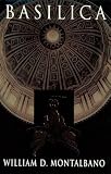 Montalbano, William D.: Basilica Montalbano, William D.: Basilica