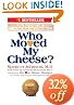Who Moved My Cheese?
