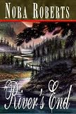 Roberts, Nora: River's End