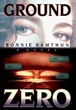 Ramthun, Bonnie: Ground Zero