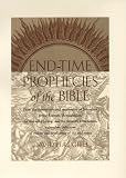 Haggith, David: End-Time Prophecies of the Bible Haggith, David: End-Time Prophecies of the Bible