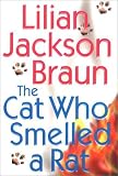 Braun, Lilian Jackson: The Cat Who Smelled a Rat
