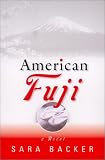 American Fuji (0399146911) by Backer, Sara Backer, Sara: American Fuji