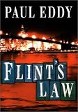 Eddy, Paul: Flint's Law