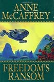 McCaffrey, Anne: Freedom's Ransom