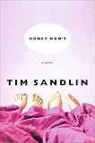 Sandlin, Tim: Honey Don't Sandlin, Tim: Honey Don't