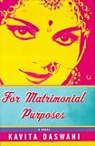 Daswani, Kavita: For Matrimonial Purposes Daswani, Kavita: For Matrimonial Purposes