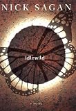 Sagan, Nick: Idlewild