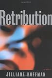 Hoffman, Jilliane P.: Retribution
