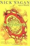 Sagan, Nick: Edenborn