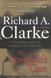 Clarke, Richard A.: The Scorpion's Gate