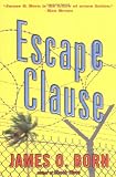 Born, James O.: Escape Clause