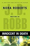 Robb, J. D.: Innocent in Death Robb, J. D.: Innocent in Death