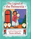 De Paola, Tomie: Legend of the Poinsettia