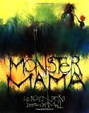 Rosenberg, Liz: Monster Mama Rosenberg, Liz: Monster Mama