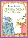 De Paola, Tomie: Strega Nona Meets Her Match De Paola, Tomie: Strega Nona Meets Her Match