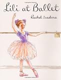 Isadora, Rachel: Lili at Ballet Isadora, Rachel: Lili at Ballet