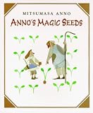 Anno, Mitsumasa: Anno's Magic Seeds Anno, Mitsumasa: Anno's Magic Seeds