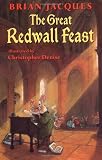 Jacques, Brian: The Great Redwall Feast Jacques, Brian: The Great Redwall Feast