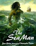 Yolen, Jane: The Sea Man Yolen, Jane: The Sea Man