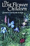 Lisle, Janet Taylor: The Lost Flower Children