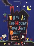 Taback, Simms: This Is the House That Jack Built