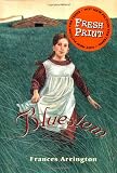 Arrington, Francis: Bluestem