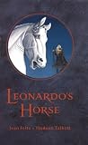 Fritz, Jean: Leonardo's Horse Fritz, Jean: Leonardo's Horse