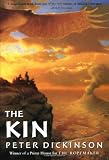 Dickson, Peter: The Kin Dickson, Peter: The Kin