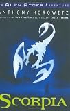 Horowitz, Anthony: Scorpia: An Alex Rider Adventure Horowitz, Anthony: Scorpia: An Alex Rider Adventure