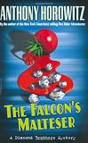 Horowitz, Anthony: The Falconer's Malteser: A Diamond Brothers Mystery Horowitz, Anthony: The Falconer's Malteser: A Diamond Brothers Mystery