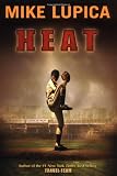 Lupica, Mike: Heat