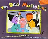 Seeger, Pete: The Deaf Musicians Seeger, Pete: The Deaf Musicians