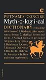 Kaster, Joseph: Putnam's Concise Mythological Dictionary Kaster, Joseph: Putnam's Concise Mythological Dictionary