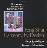 SantoPietro, Nancy: Feng Shui : Harmony by Design