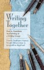 Newcomer, Susan: Writing Together: How to Transform Your Writing in a Writing Group Newcomer, Susan: Writing Together: How to Transform Your Writing in a Writing Group