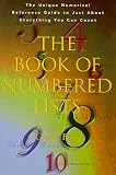 Foss, Gwen: The Book of Numbered Lists: The Unique Numerical Reference Guide to Just About Everything You Can Count