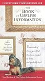 The Book of Useless Information: An Official Publication of the Useless Information Society (0399532692) by Botham, Noel Botham, Noel: The Book of Useless Information: An Official Publication of the Useless Information Society