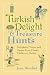 Turkish Delight & Treasure Hunts: Delightful Treats and Games from Classic Children's Books