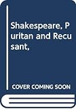 Carter, Thomas: Shakespeare, Puritan and Recusant, Carter, Thomas: Shakespeare, Puritan and Recusant,