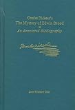 Dickens, Charles: Charles Dickens's the Mystery of Edwin Drood Dickens, Charles: Charles Dickens's the Mystery of Edwin Drood