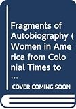 Stein, Leon: Fragments of Autobiography Stein, Leon: Fragments of Autobiography