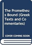Aeschylus: Prometheus Bound Aeschylus: Prometheus Bound