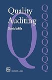Mills, David: Quality Auditing