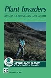 Cronk, Quentin C.B.: Plant Invaders: The Threat to Natural Ecosystems
