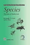 Systematics Association: Species: The Units of Biodiversity