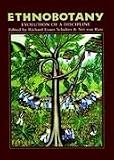 Schultes, R. E.: Ethnobotany : Evolution of a Discipline